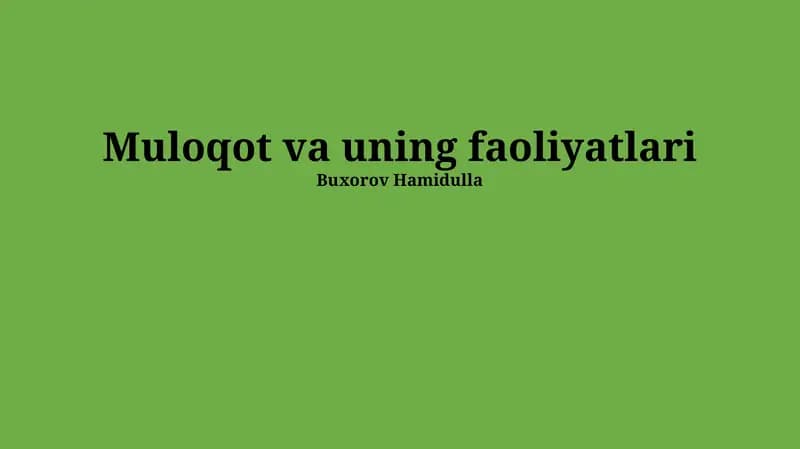 Muloqot va uning faoliyatlari