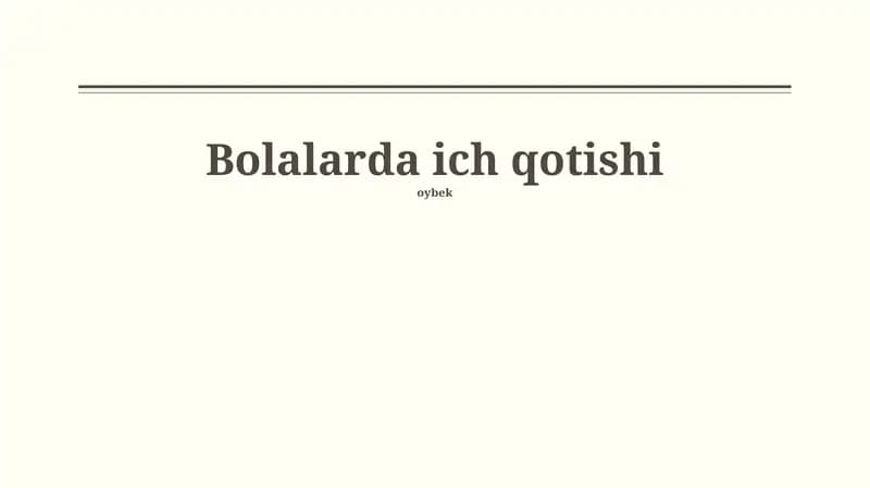 Bolalarda ich qotishi