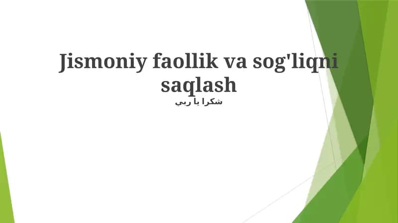 Jismoniy faollik va sog'liqni saqlash