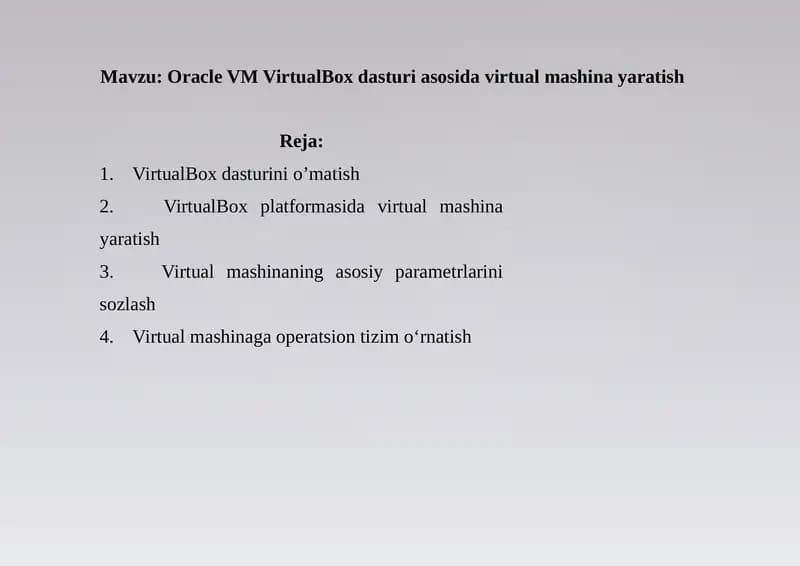 Oracle VMVirtualBoxdasturiasosidavirtualmashinayaratish