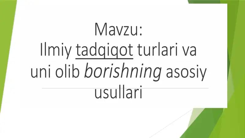ilmiy tatqiqotning turlari