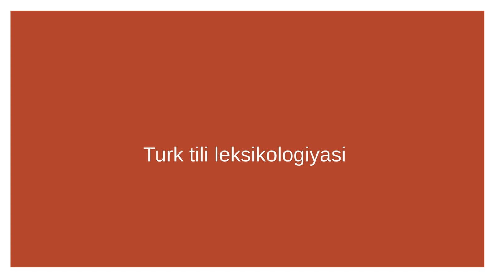 Turk tili leksikologiyasi