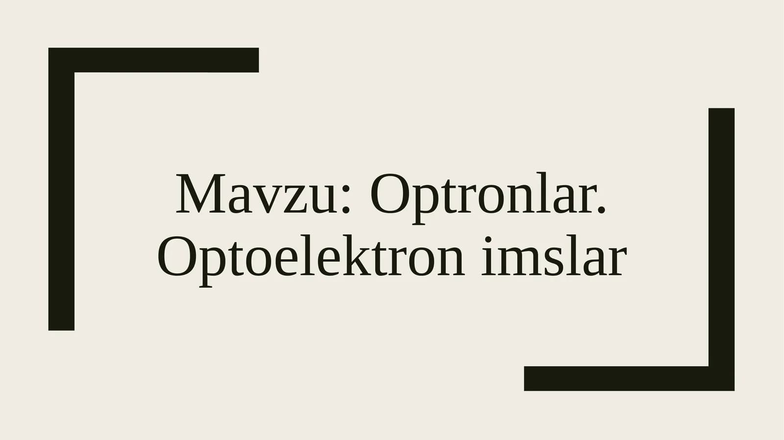 Optronlar.Optoelektron imslar