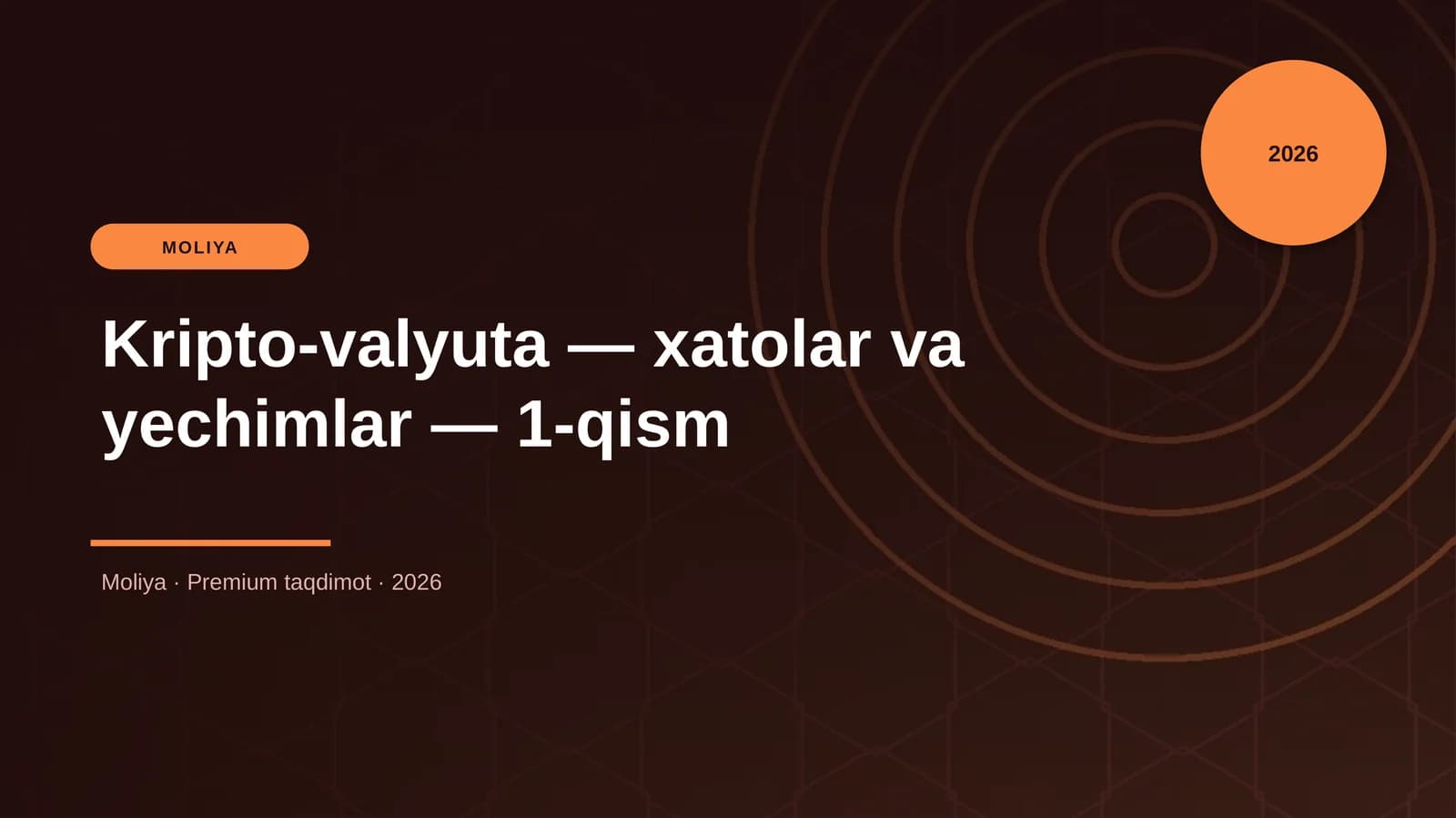 Kripto-valyuta — xatolar va yechimlar — 1-qism
