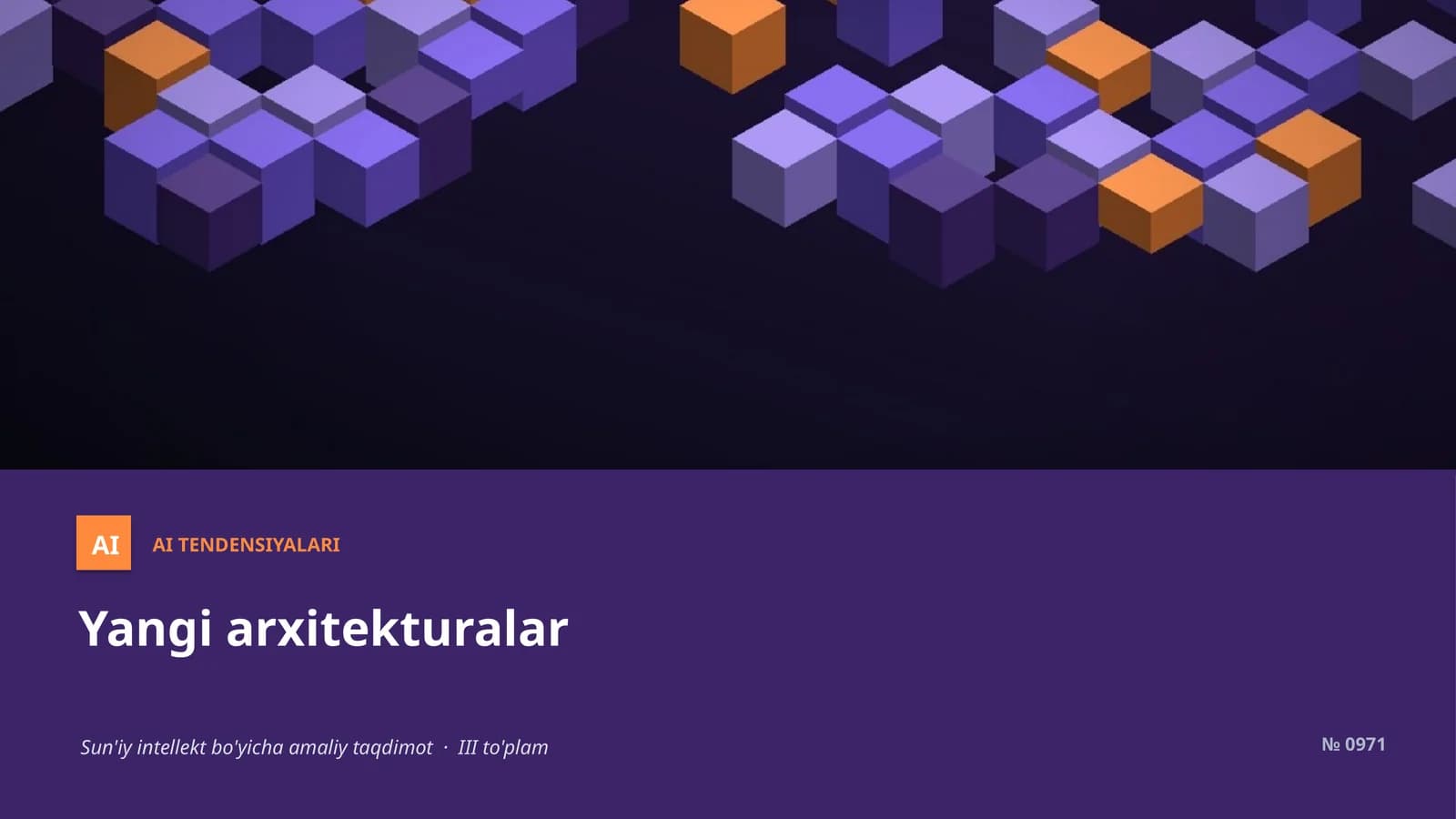 AI TENDENSIYALARI