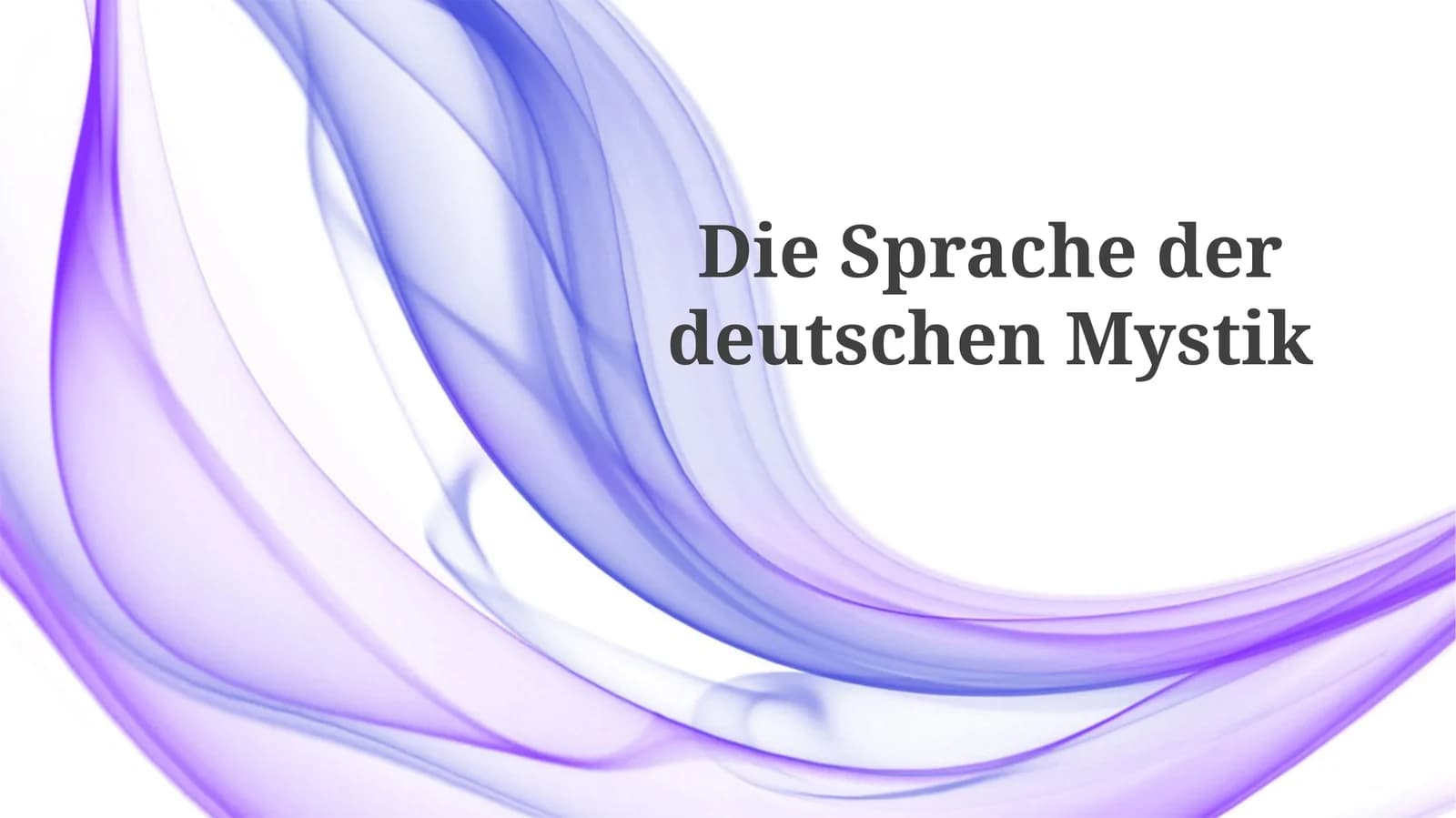 Die Sprache der deutschen Mystik