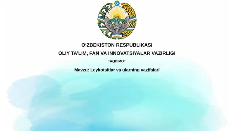 Leykotsitlar va ularning vazifalari