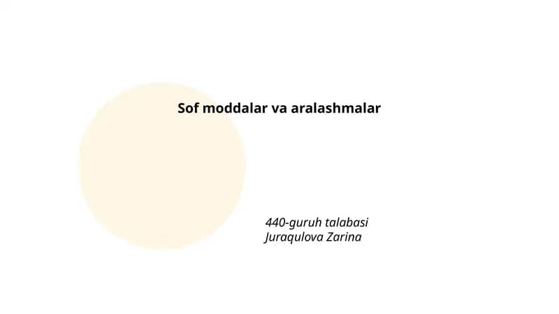 Sof moddalar va aralashmalar