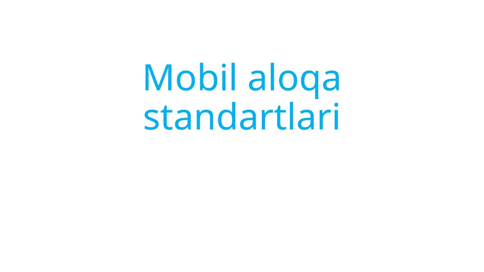 Mobil aloqa standartlari