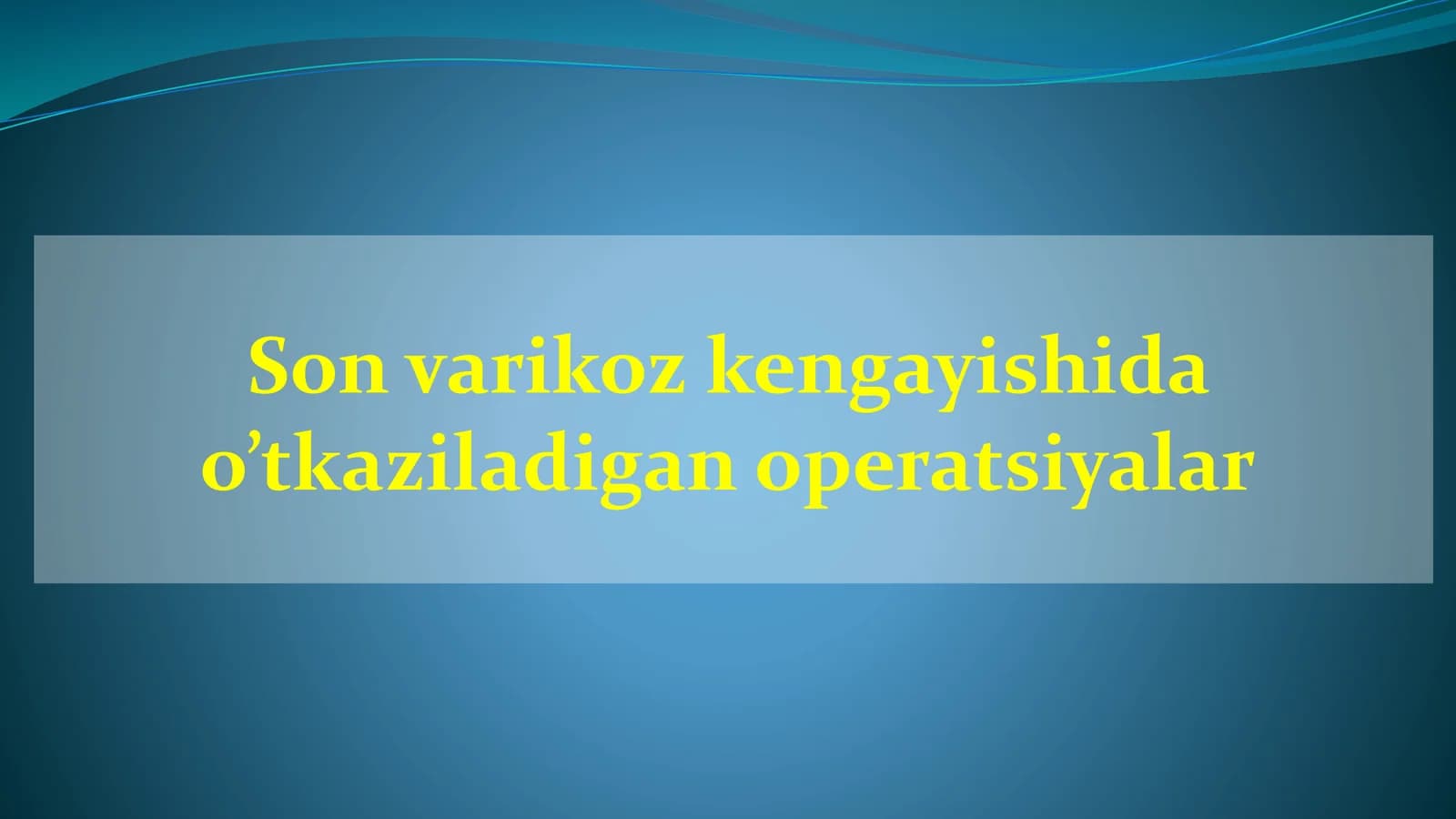 Son varikoz kengayishida o’tkaziladigan operatsiyalar