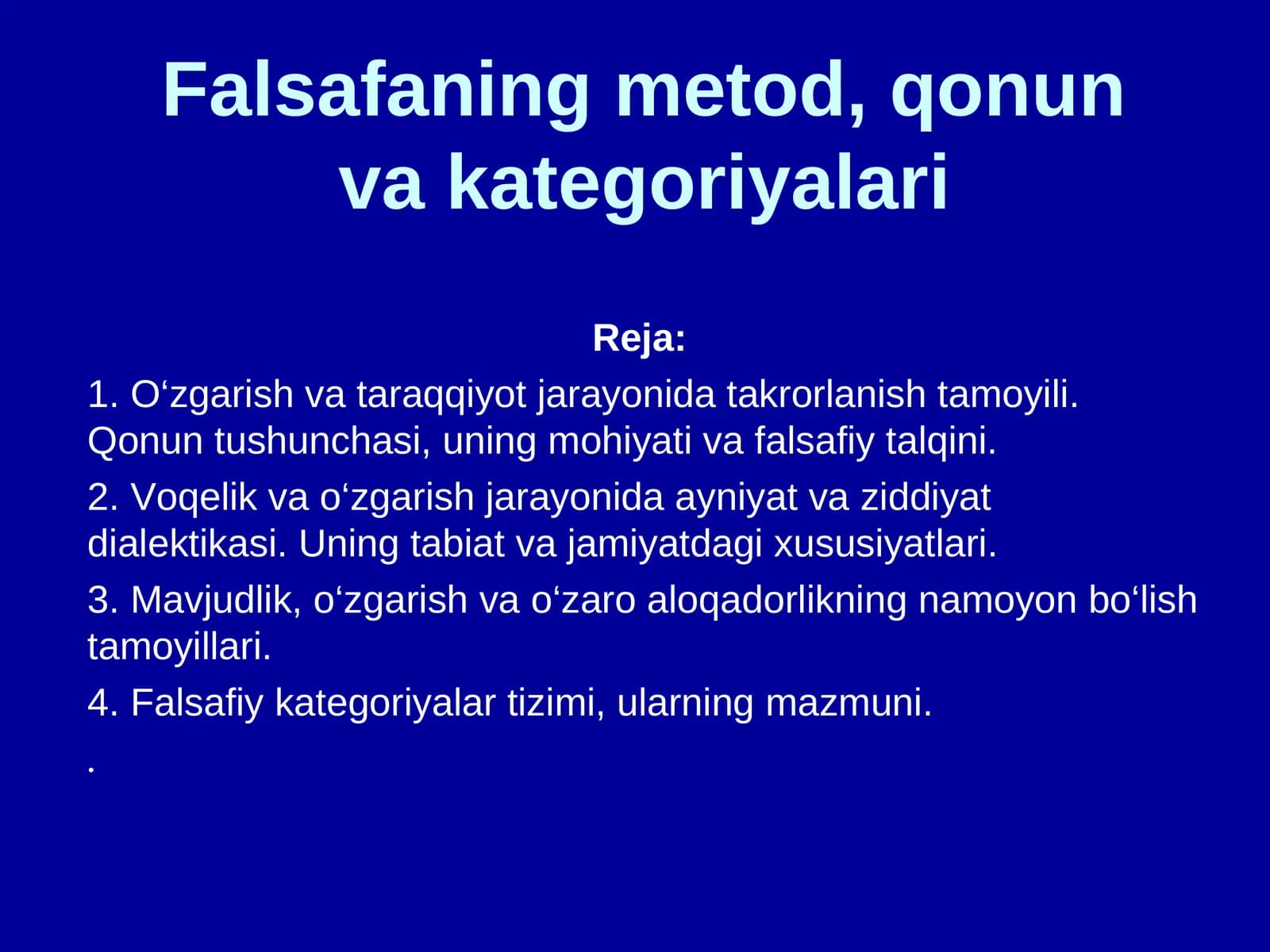 Falsafaning metod, qonun va kategoriyalari