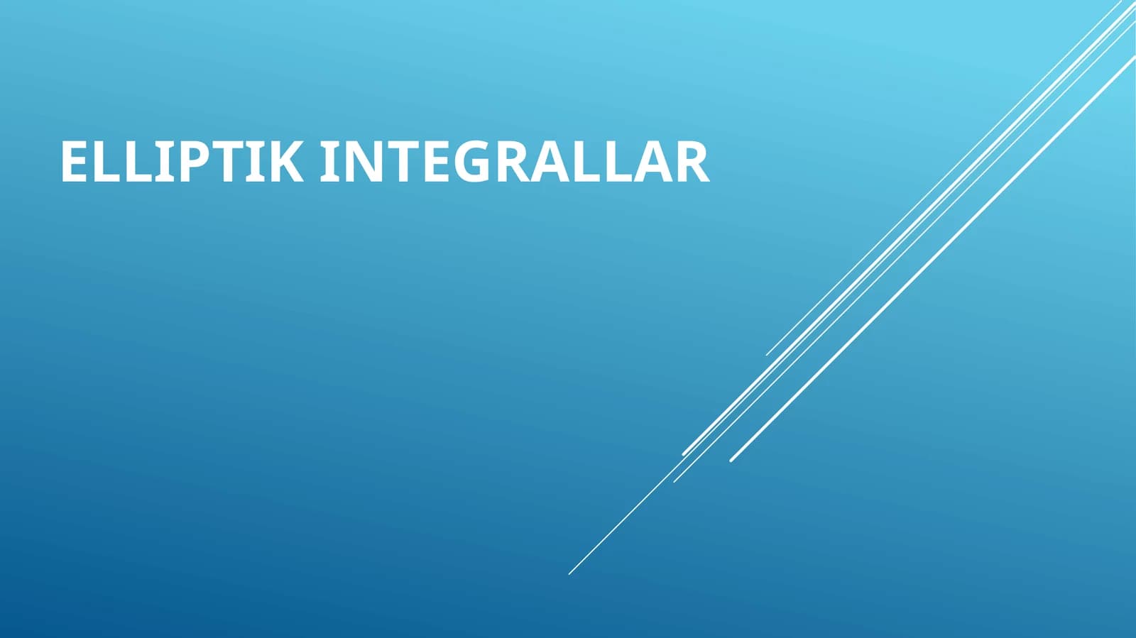 Elliptik Integrallar