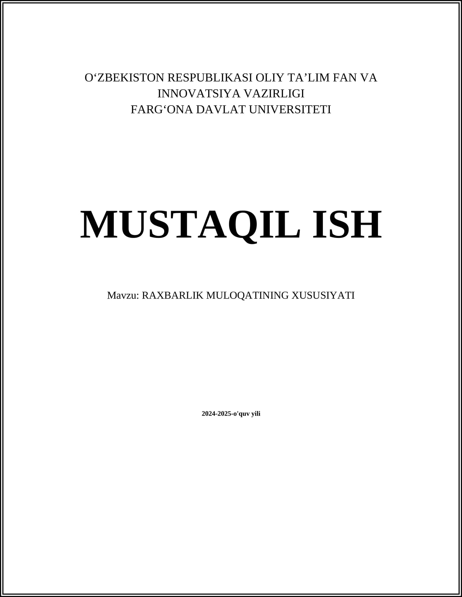RAXBARLIK MULOQATINING XUSUSIYATI
