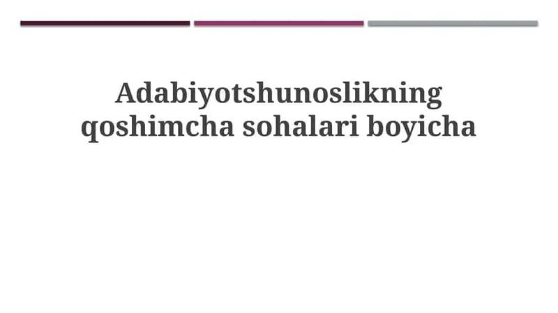 Adabiyotshunoslikning yangi yo'nalishlari
