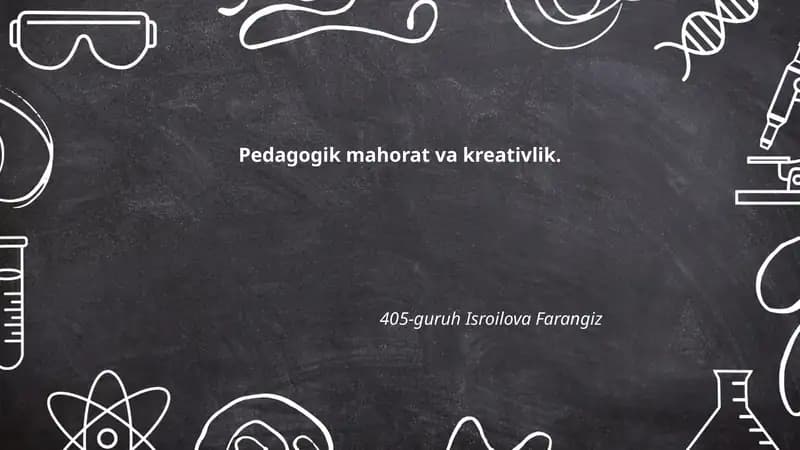 Pedagogik mahorat va kreativlik