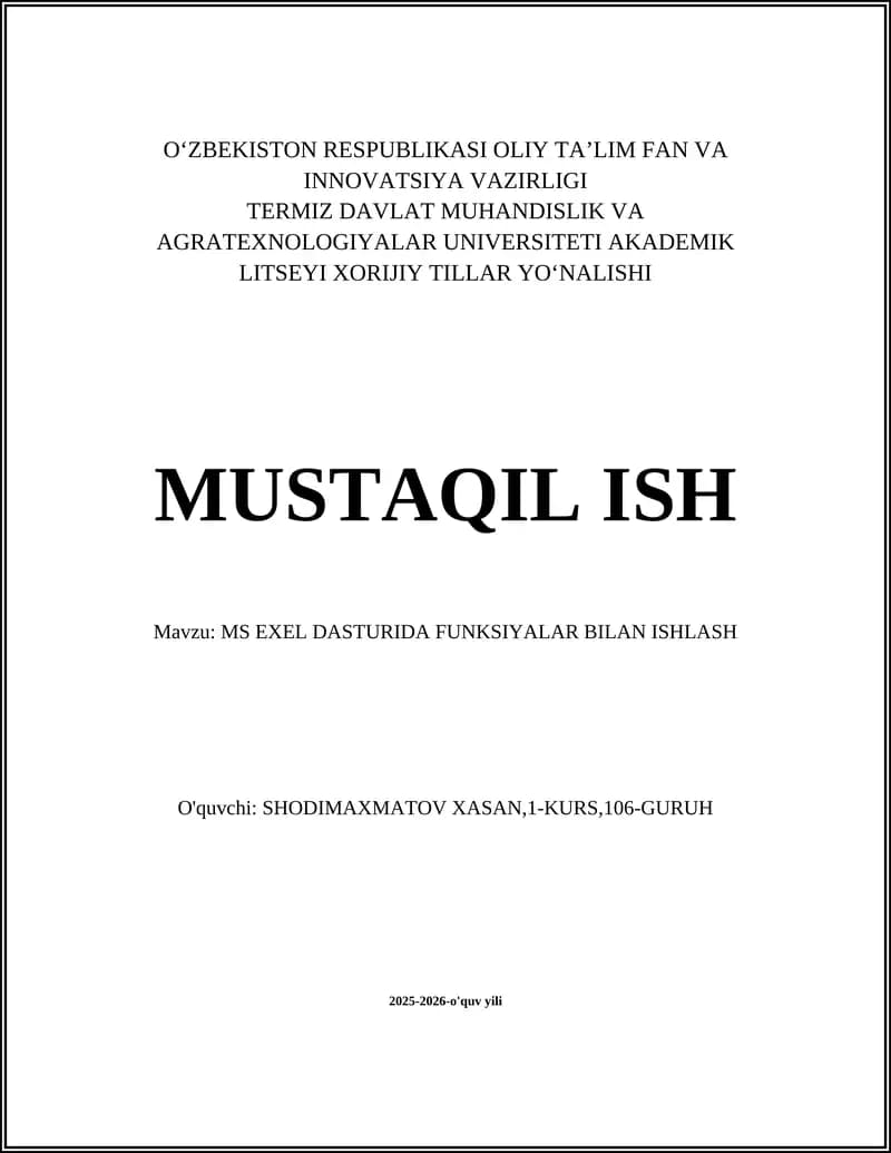 MS EXEL DASTURIDA FUNKSIYALAR BILAN ISHLASH
