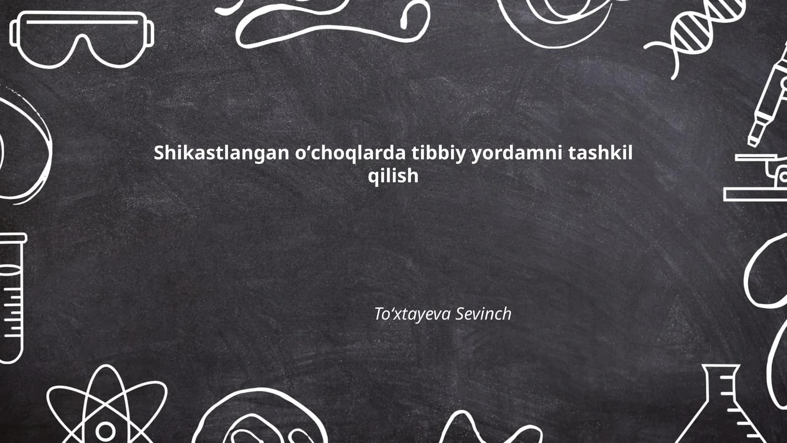 Tibbiy yordamni tashkil qilish