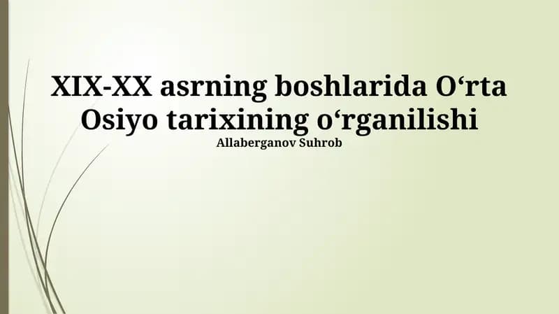 O‘rta Osiyo tarixining o'rganilishi