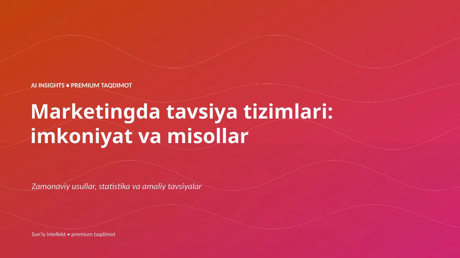 Marketingda tavsiya tizimlari