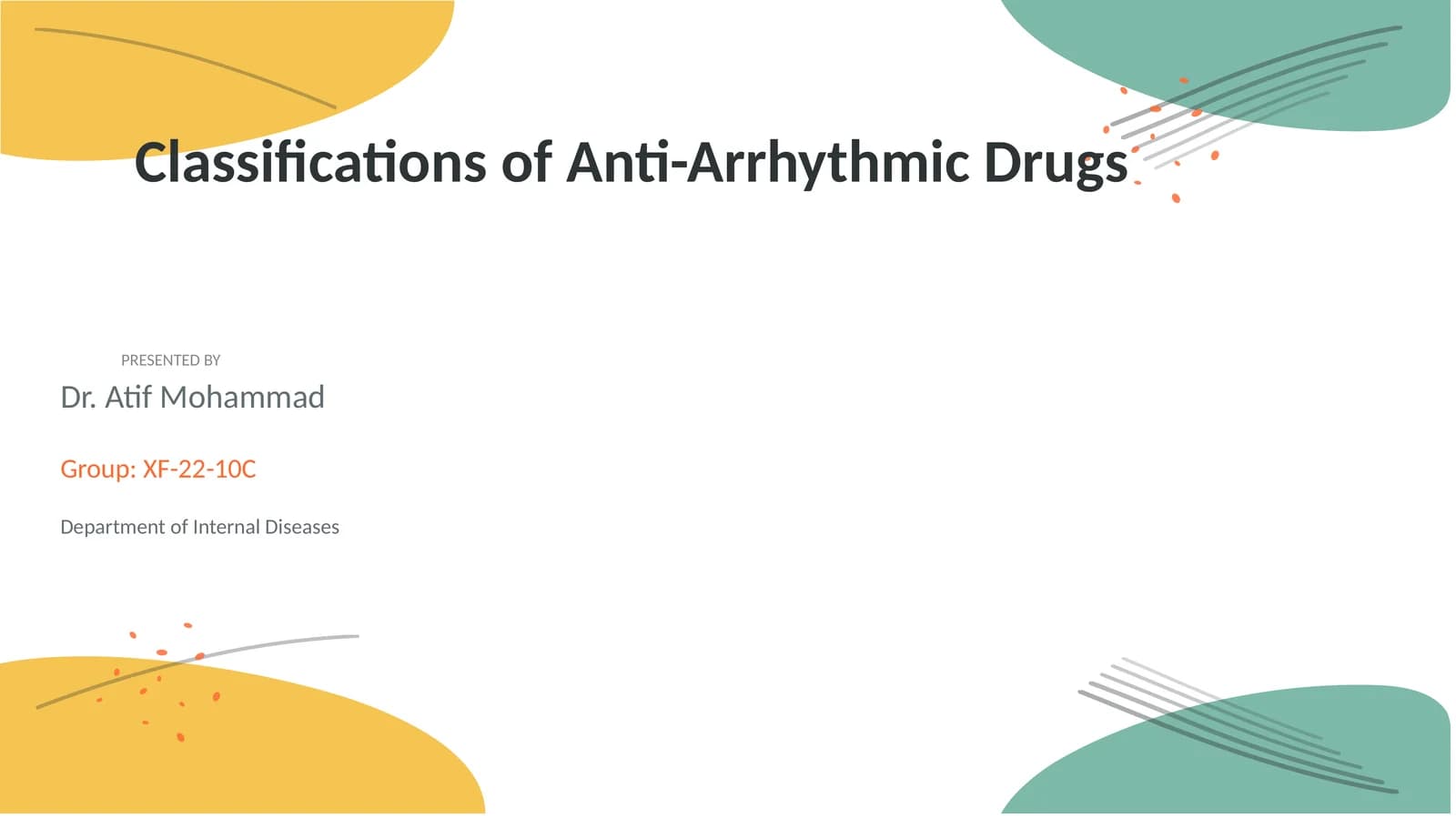 Classifications of Anti-Arrhythmic Drugs