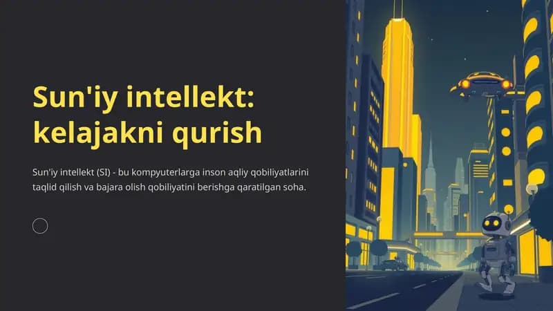Sun'iy intellekt: kelajakni qurish