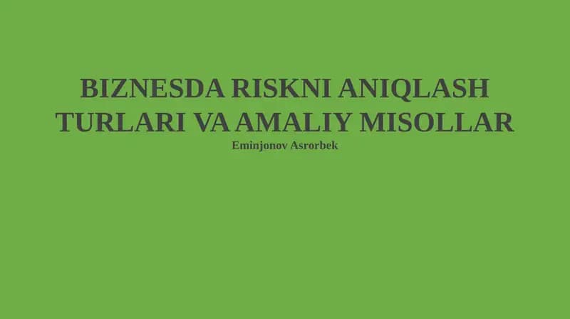 Xavfni aniqlash turlari va usullari