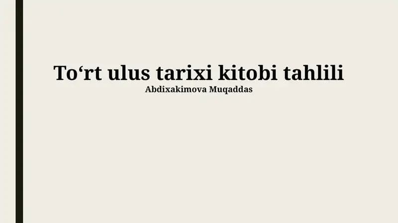 Toʻrt ulus tarixi kitobi tahlili