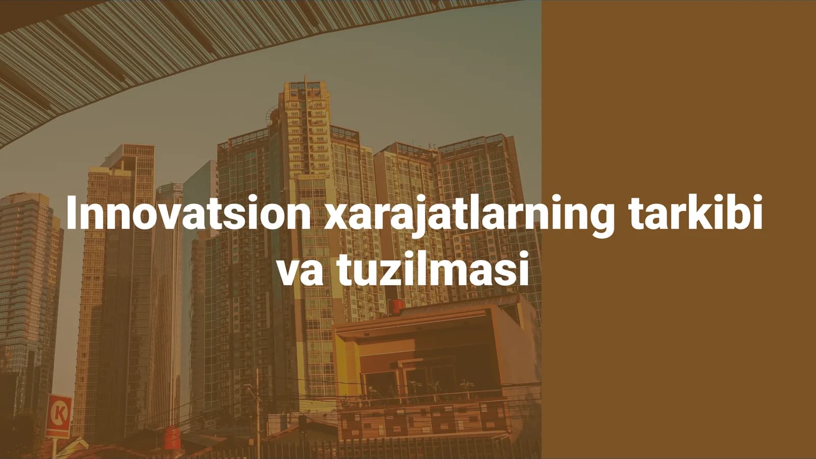 Innovatsion xarajatlarning tarkibini va tuzilmasi