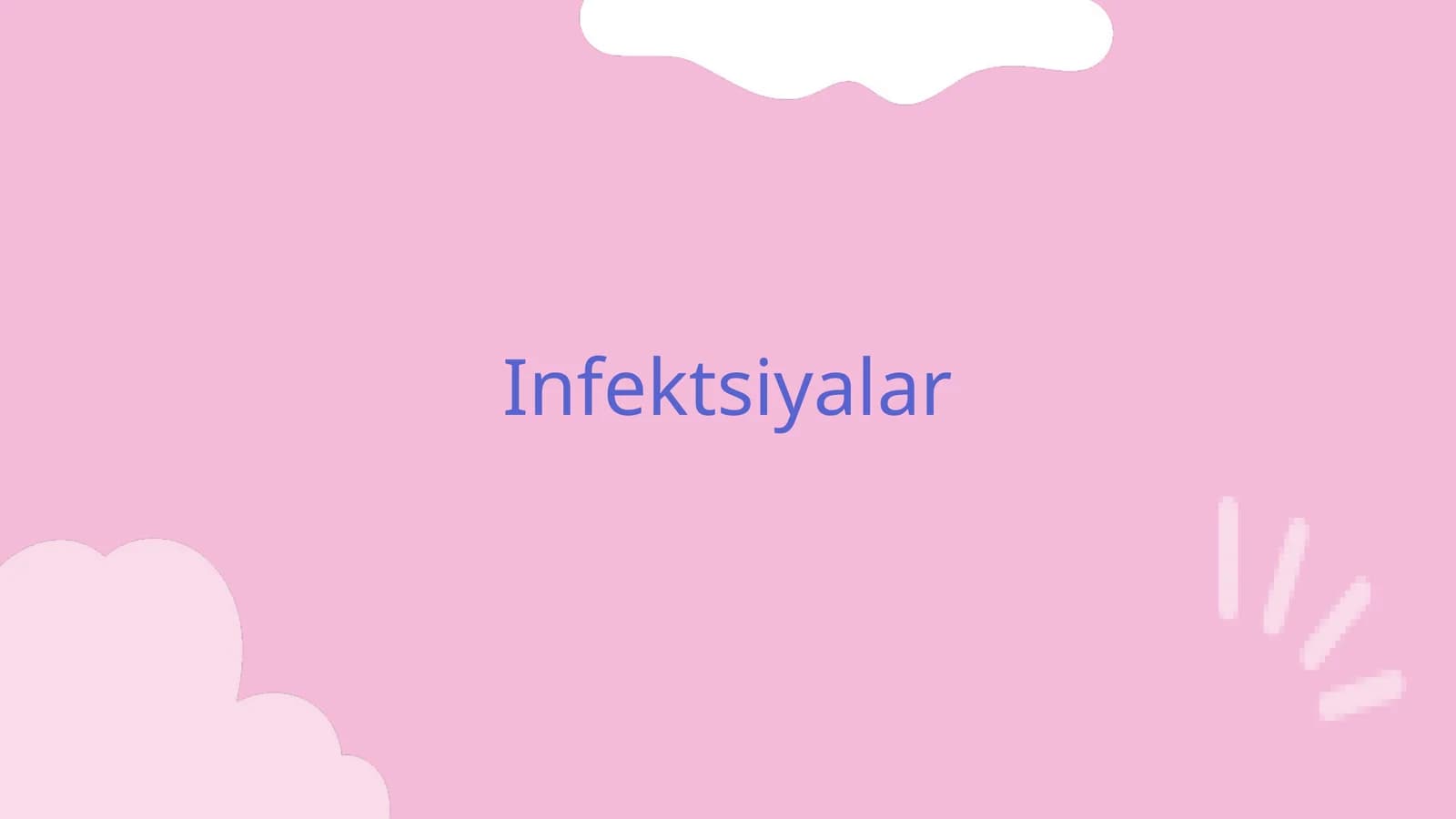 Infektsiyalar