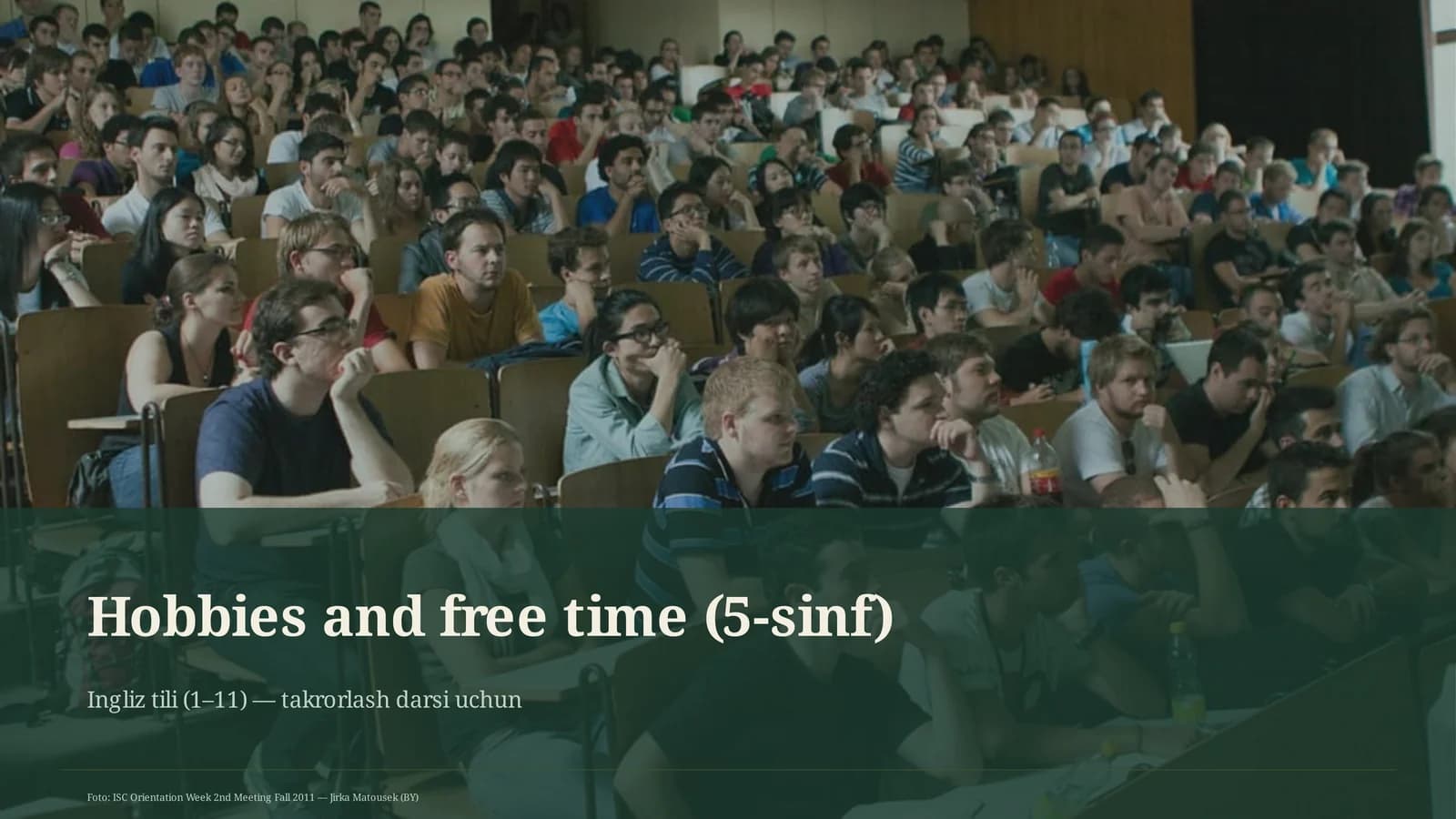 Hobbies and free time (5-sinf)