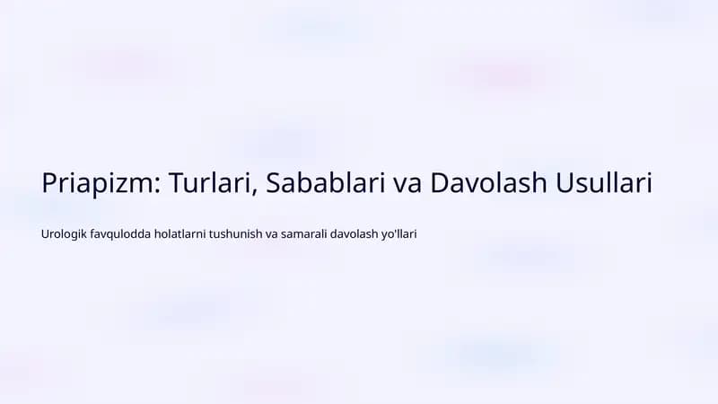 Priapizm: Turlari, Sabablari va Davolash Usullari