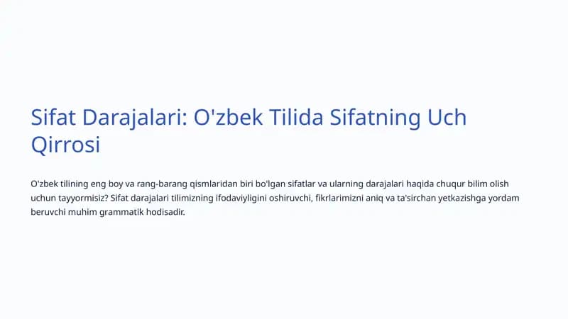 Sifat Darajalari: O'zbek Tilida Sifatning Uch Qirrosi