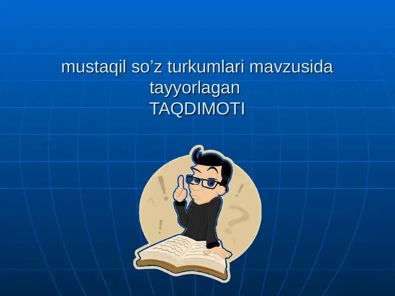 mustaqil so’z turkumlari