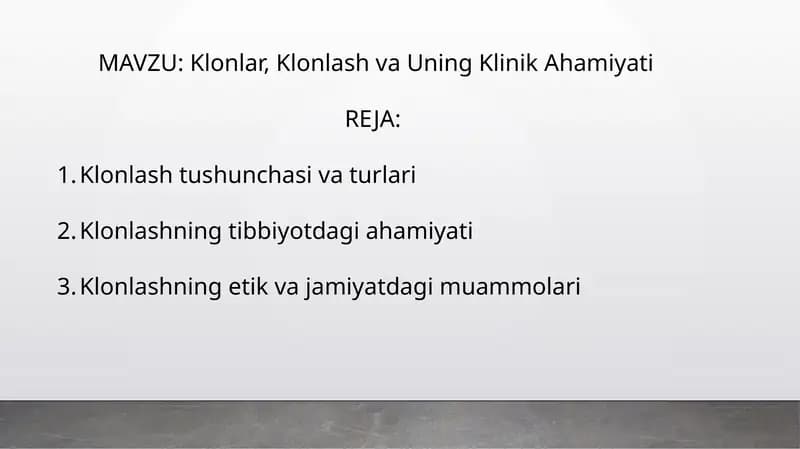 Klonlar, klonlash va uning klinik ahamiyati