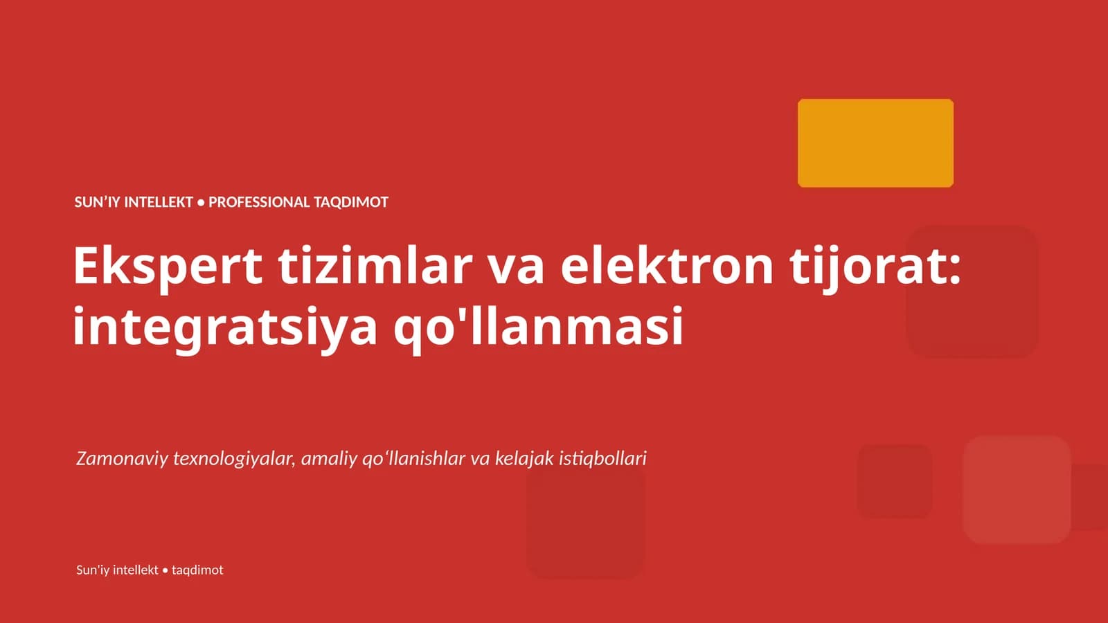 Ekspert tizimlar va elektron tijorat: integratsiya qo'llanmasi