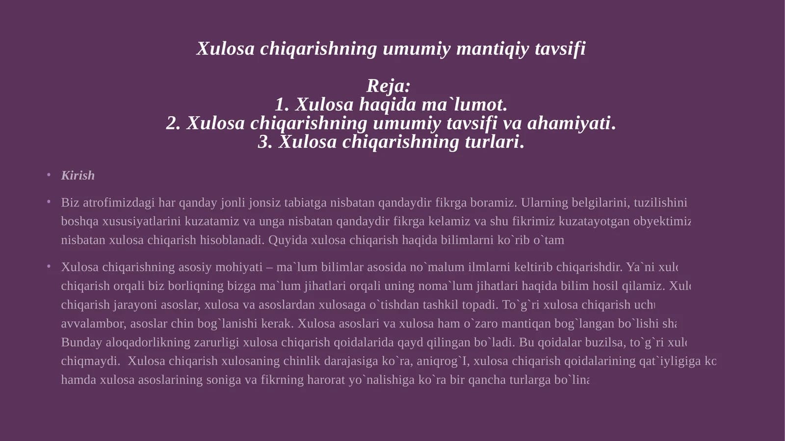 Xulosa chiqarishning umumiy mantiqiy tavsifi