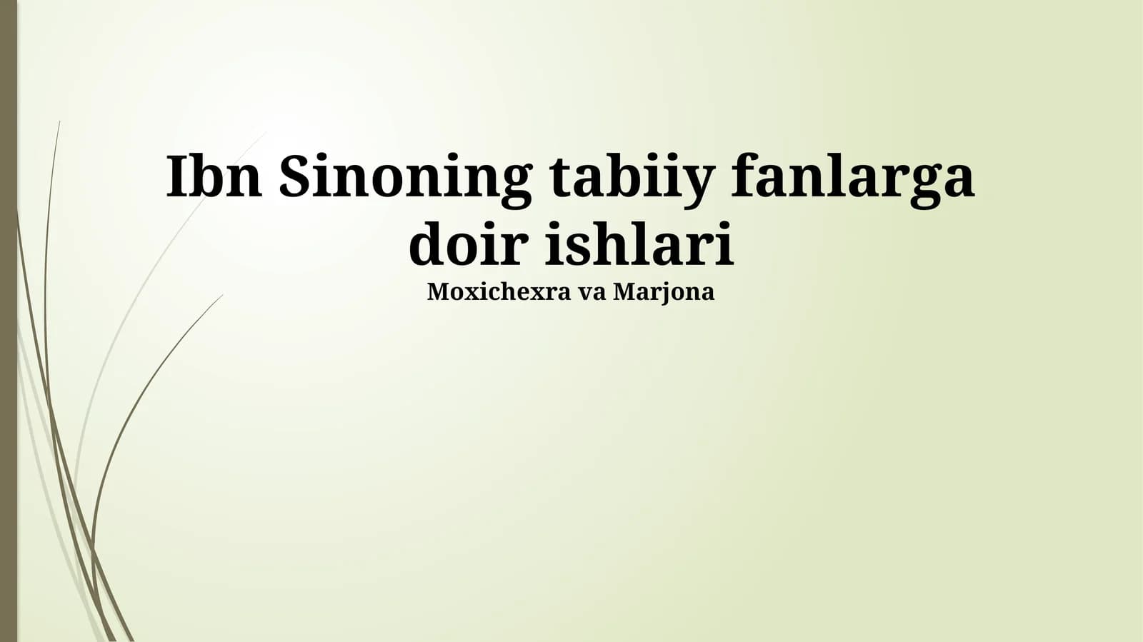 Ibn Sinoning tabiiy fanlarga doir ishlari