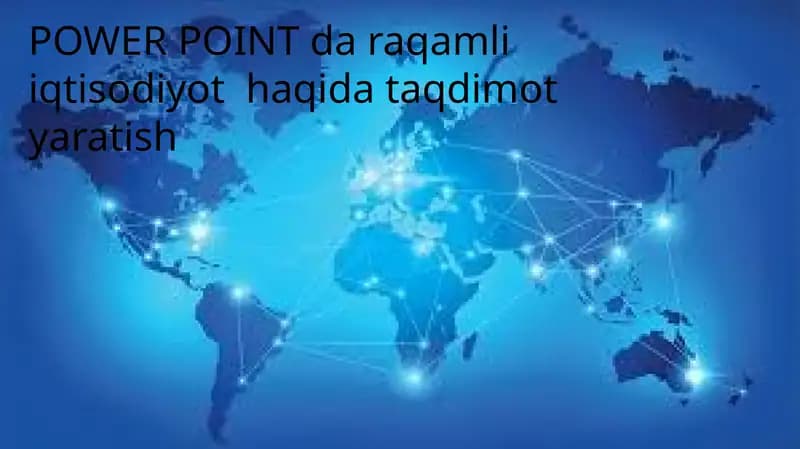 Raqamli iqtisodiyot taqdimoti