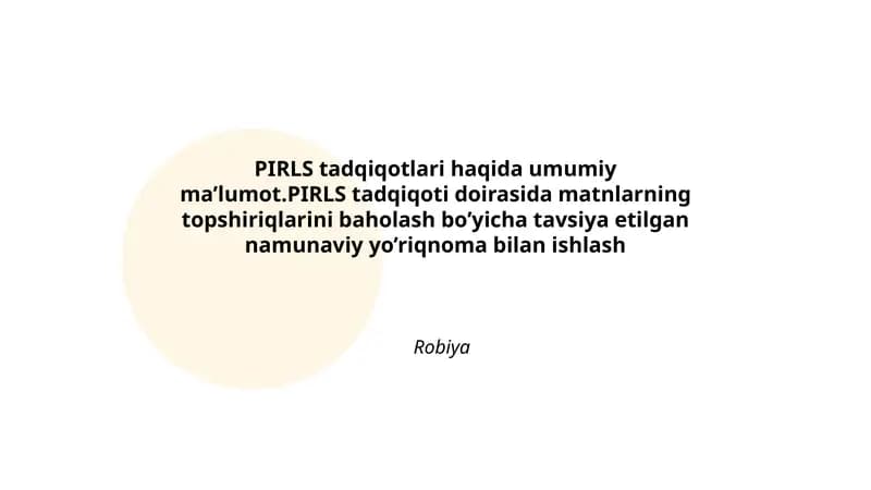 PIRLS tadqiqotlari haqida umumiy ma’lumot