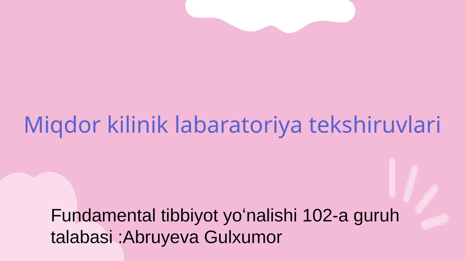 Miqdor kilinik labaratoriya tekshiruvlari