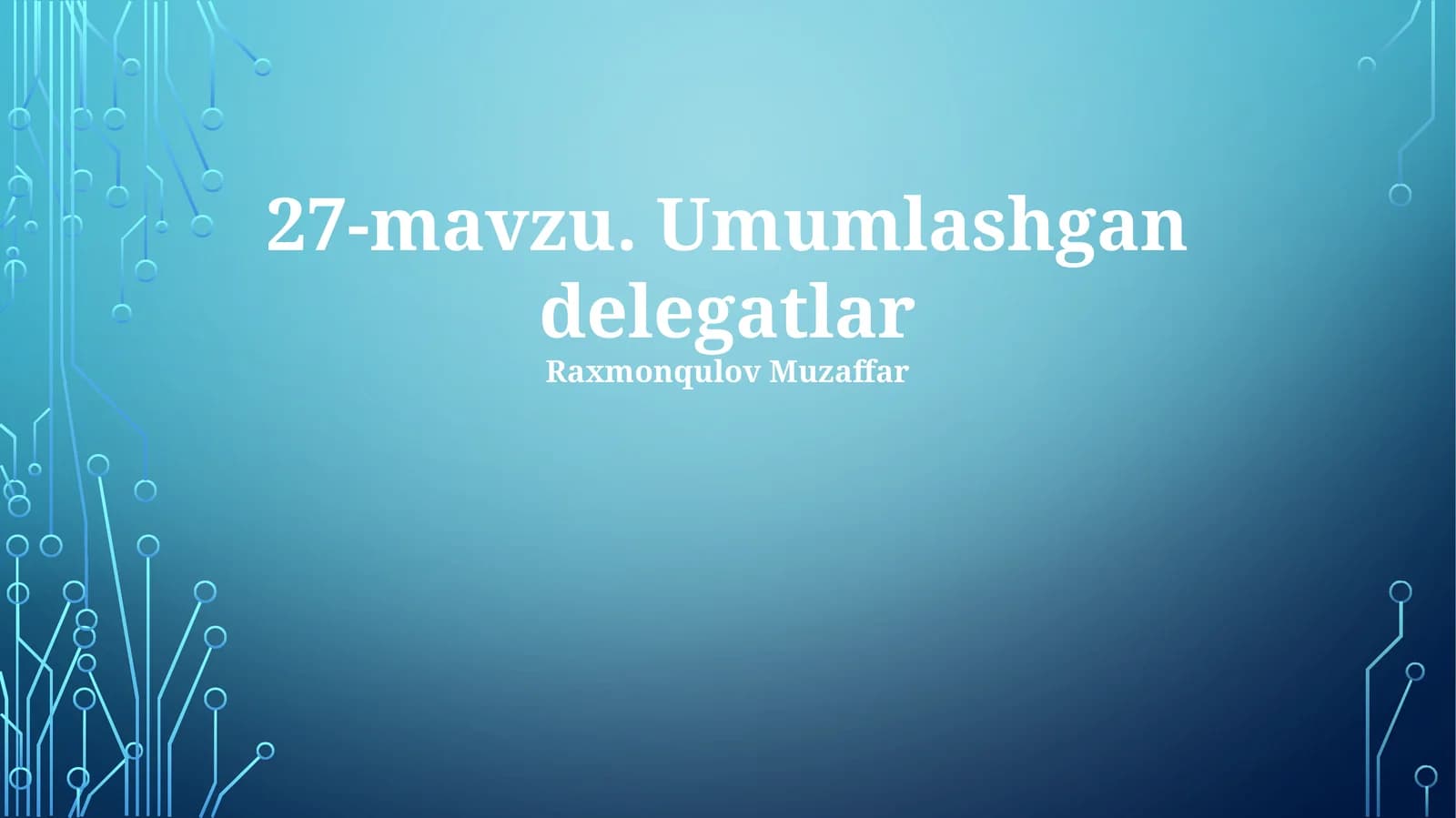 Umumlashgan delegatlar