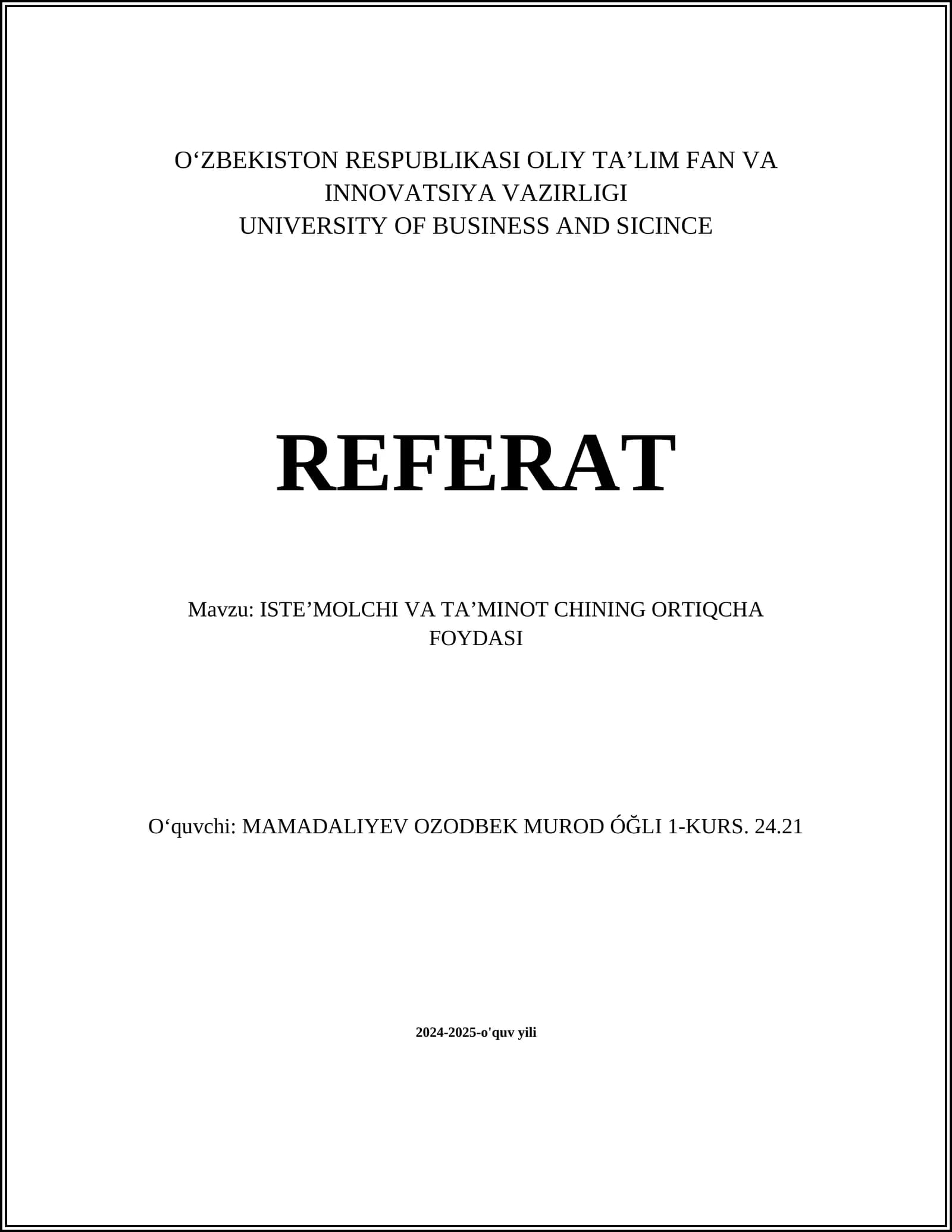 ISTEʼMOLCHI VA TAʼMINOT CHINING ORTIQCHA FOYDASI