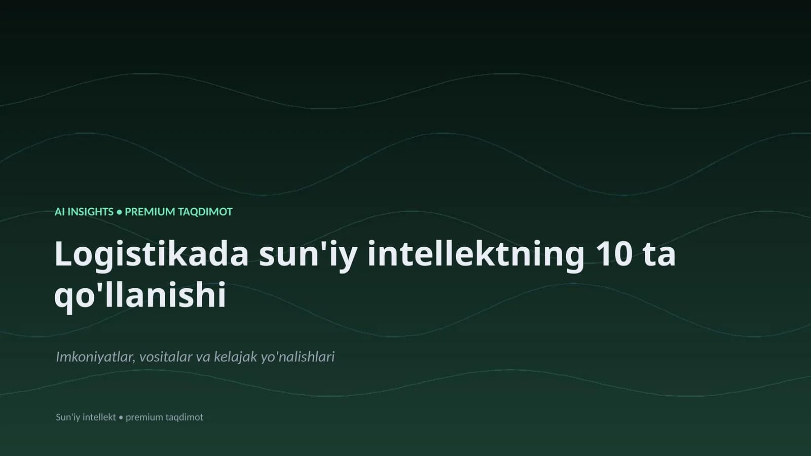 AI INSIGHTS • PREMIUM TAQDIMOT