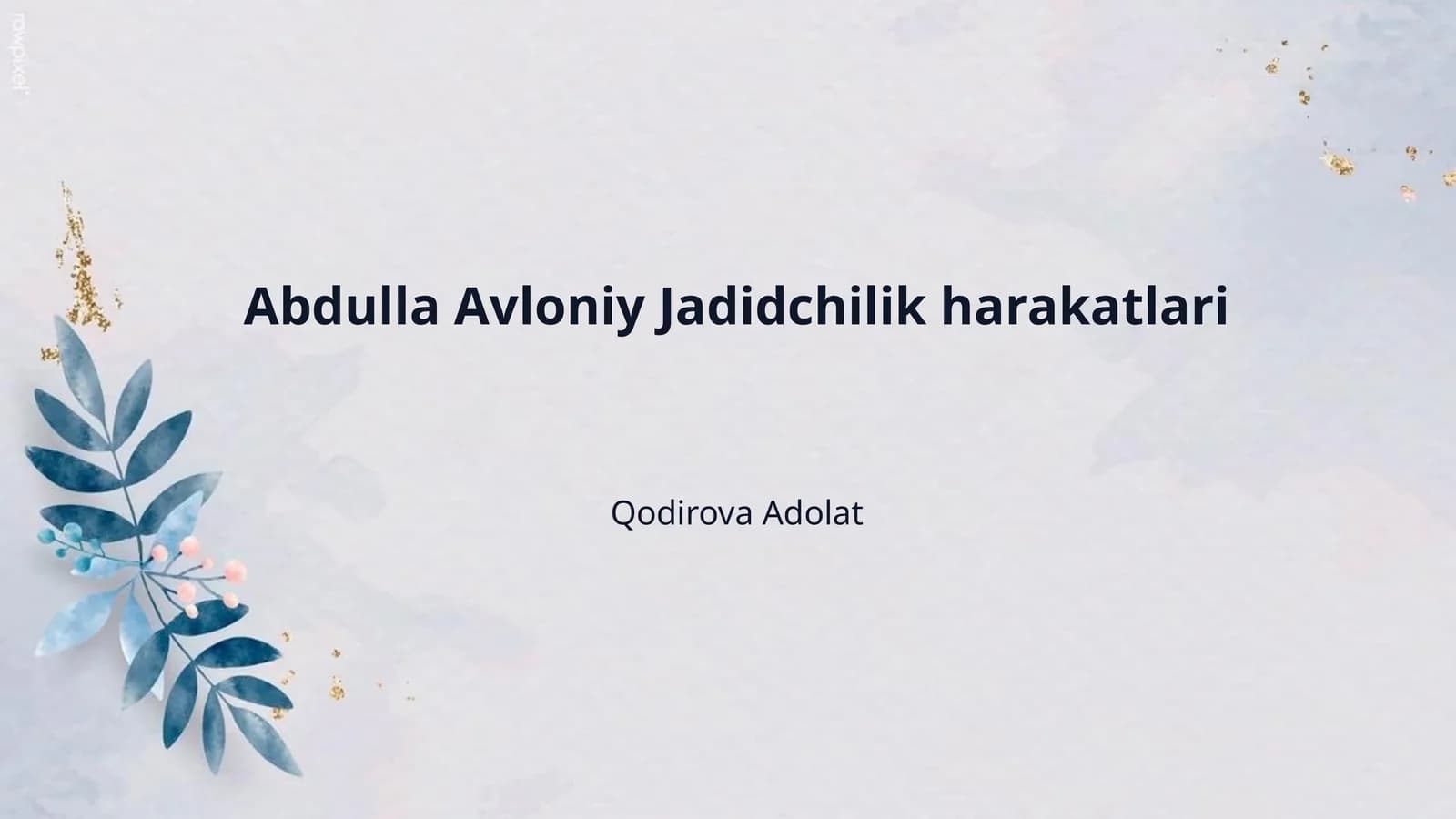 Abdulla Avloniy Jadidchilik harakatlari