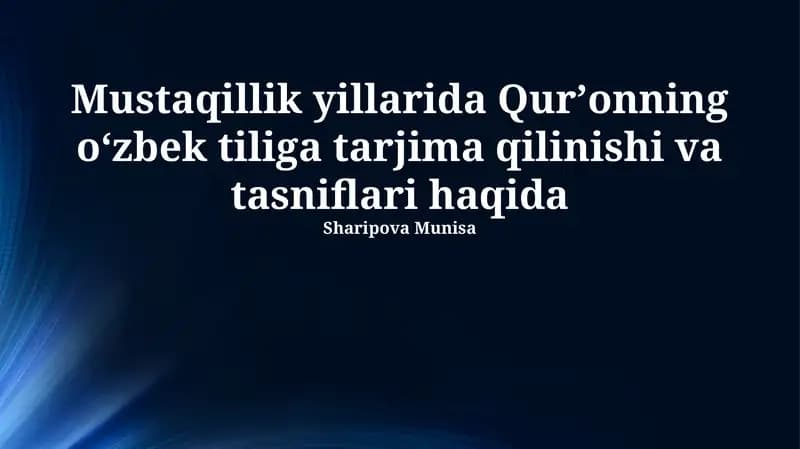 O'zbek tilidagi Qur'on tarjimalarining lingvistik xususiyatlari