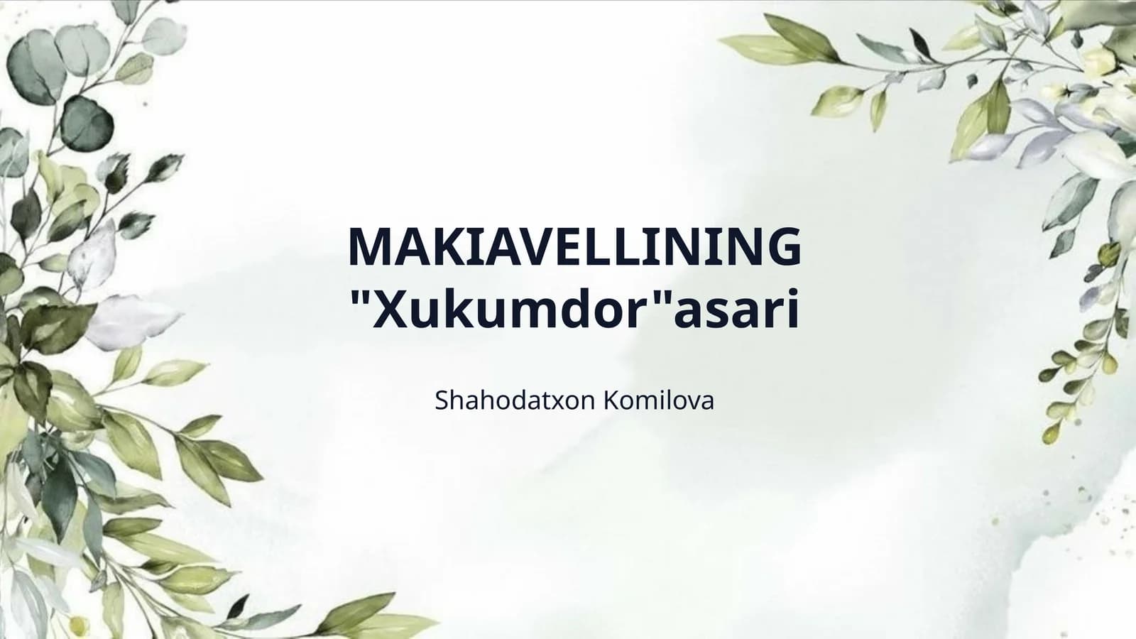 MAKIAVELLINING "Xukumdor"asari