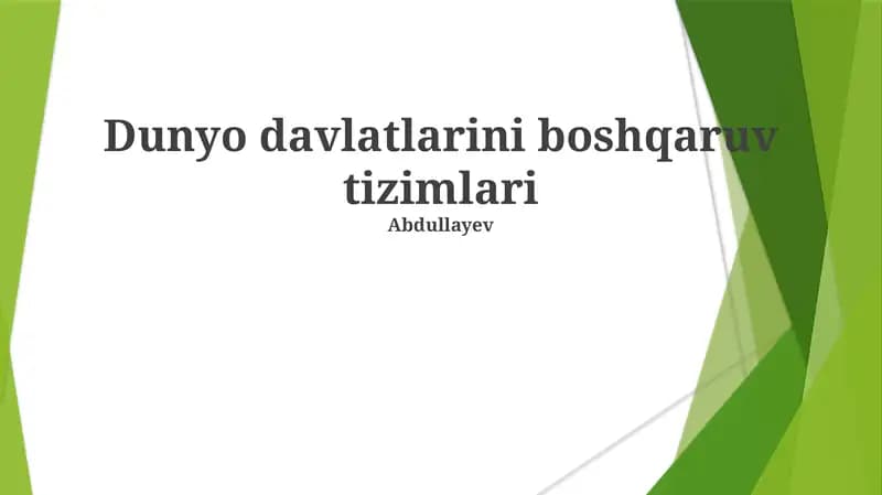 Dunyo davlatlarini boshqaruv tizimlari