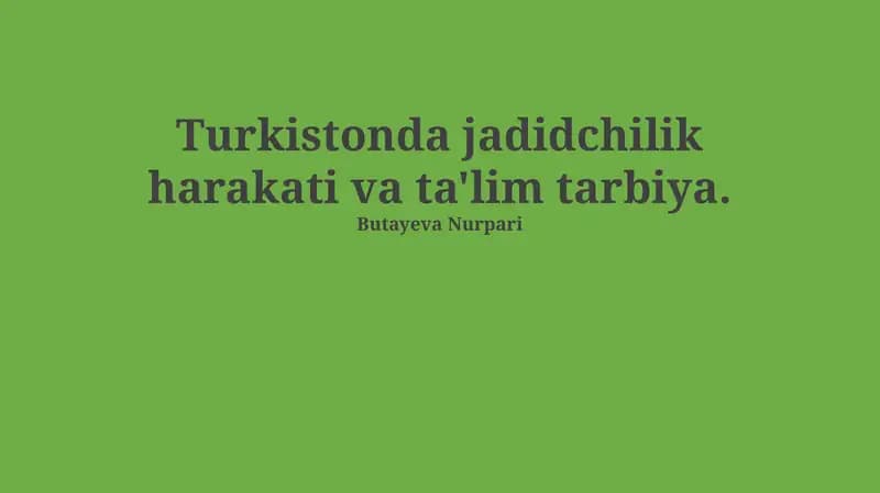 Jadidchilik harakati va ta'lim tarbiya