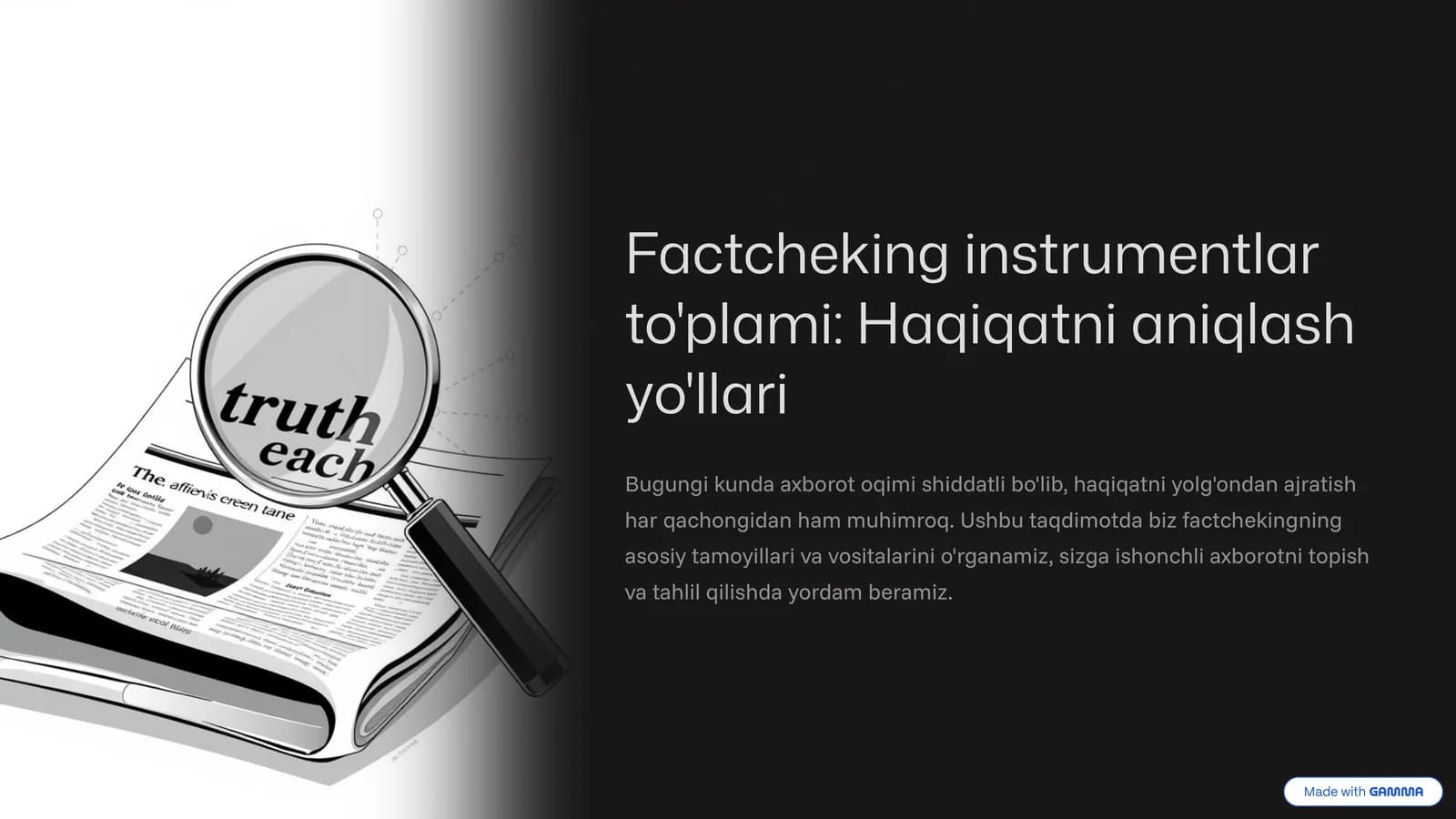 Factcheking instrumentlar to'plami: Haqiqatni aniqlash yo'llari