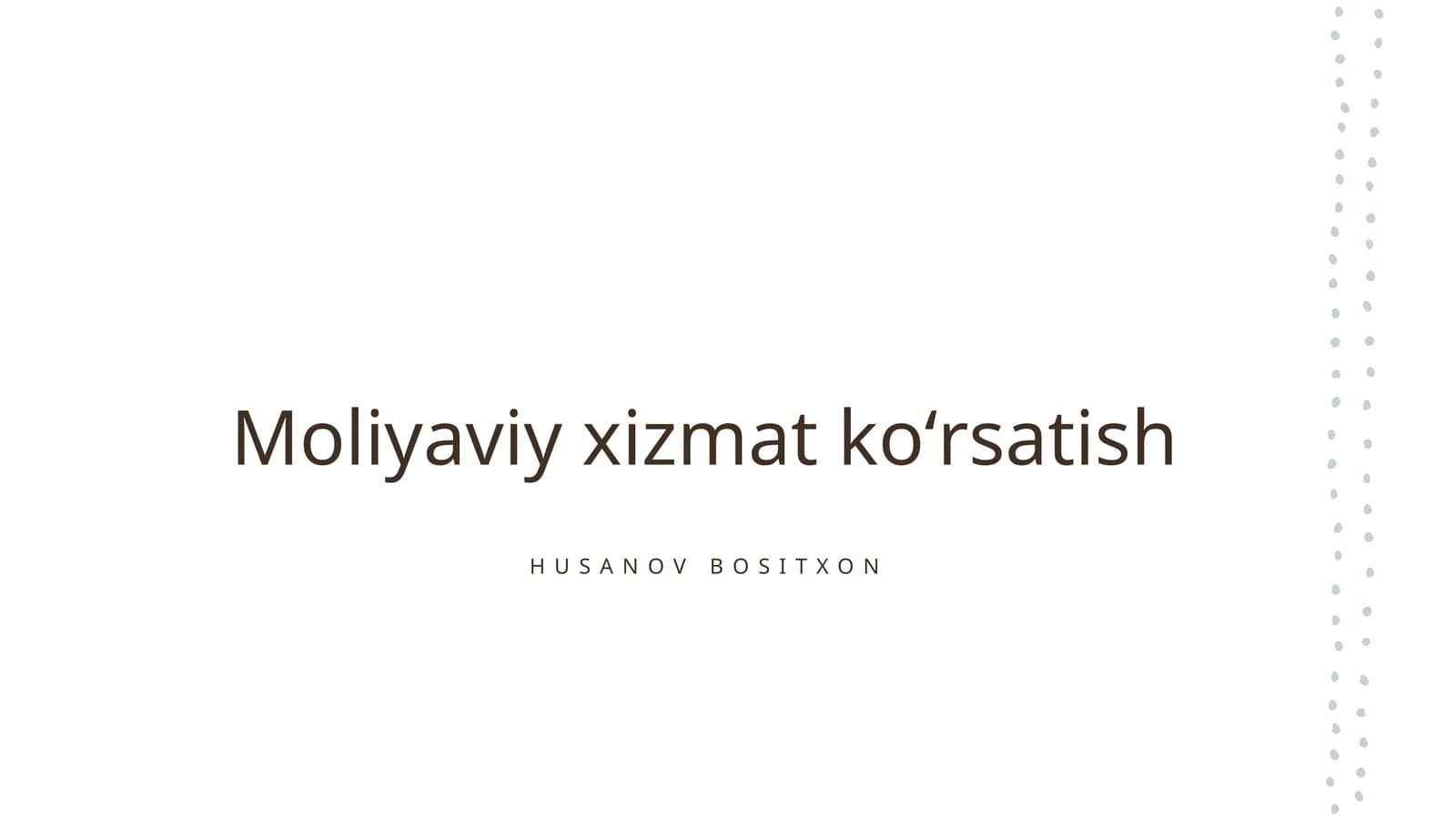 Moliyaviy xizmat koʻrsatish